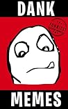 Dank Memes: Humorous Funny Clean Memes Collection 2019