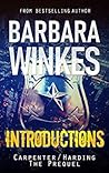 Introductions: Carpenter/Harding - The Prequel (Carpenter & Harding, Book 0) Introductions: Carpenter/Harding - The Prequel (Carpenter & Harding, Book 0)