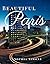 Beautiful Paris: A Stunning...