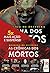 Cronicas dos Mortos, As: 5x...