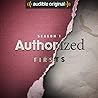 Authorized: Firsts