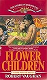Flower Children (The American Chronicles #9)