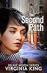 The Second Path by Virginia   King