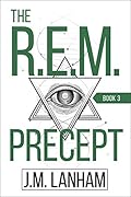The R.E.M. Precept