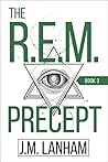 The R.E.M. Precept (The REM Series, #3)
