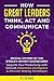 How Great Leaders Think, Ac...