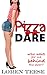 Pizza Dare - Who Waits for Me Behind the Door?: A Wife Exposed to Strangers