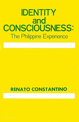 Identity and Consciousness: The Philippine Experience