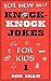101 New Silly Knock-Knock J...
