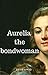 Aurelia The Bondwoman
