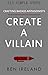 Create A Villain (Six Simple Steps)