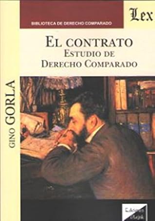 CONTRATO, EL. ESTUDIO DE DERECHO COMPARADO