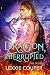 Dragon, Interrupted (Fire Mates #5)