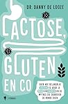 Lactose, gluten en co