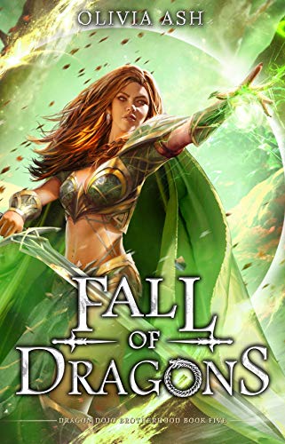 Fall of Dragons (Dragon Dojo Brotherhood, #5)