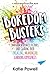 Boredom Busters: Transform ...