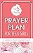 The 5-Minute Prayer Plan for Teen Girls by MariLee Parrish
