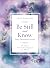 Be Still and Know Daily Devotional Journal by Julie Rayburn