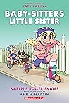 Karen's Roller Skates by Katy Farina