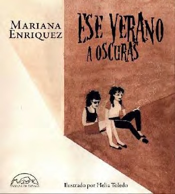 Portada de Ese verano a oscuras, de Mariana Enriquez