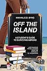 Off The Island: A...