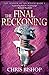 The Final Reckoning