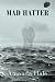 Mad Hatter (164) (Essential Prose Series)