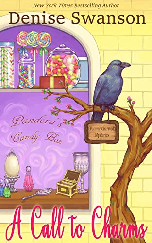A Call to Charms (Forever Charmed Mysteries, #1)