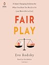 Fair Play: A Game...