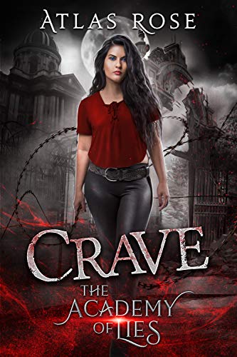 Crave (The Academy Of Lies #2)