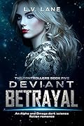 Deviant Betrayal