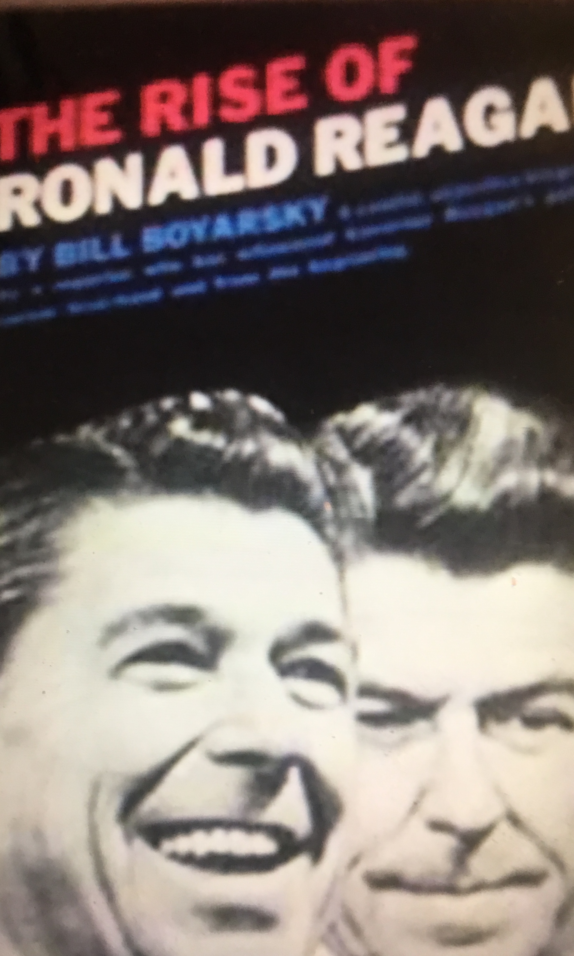 The Rise of Ronald Reagan