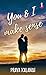You & I make sense by Prava Kalangi You & I make sense by Prava Kalangi