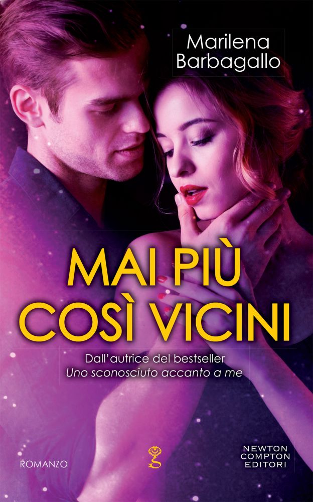 Mai più così vicini (Kindle Edition)