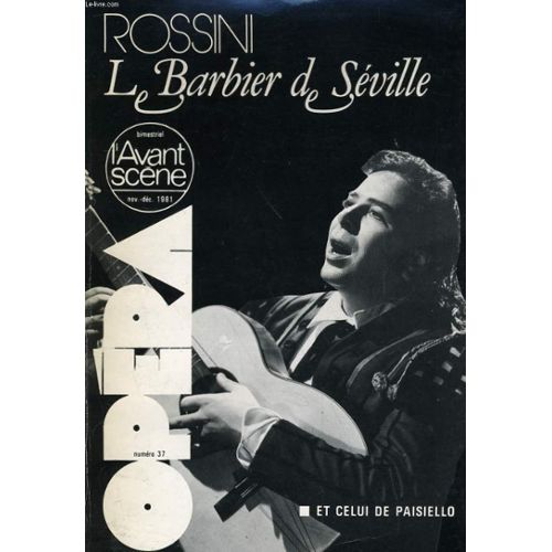 L'Avant-scène n°37 Rossini Le Barbier de Séville et celui de Paisiello (Paperback)