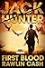 First Blood (Jack Hunter #0.6)