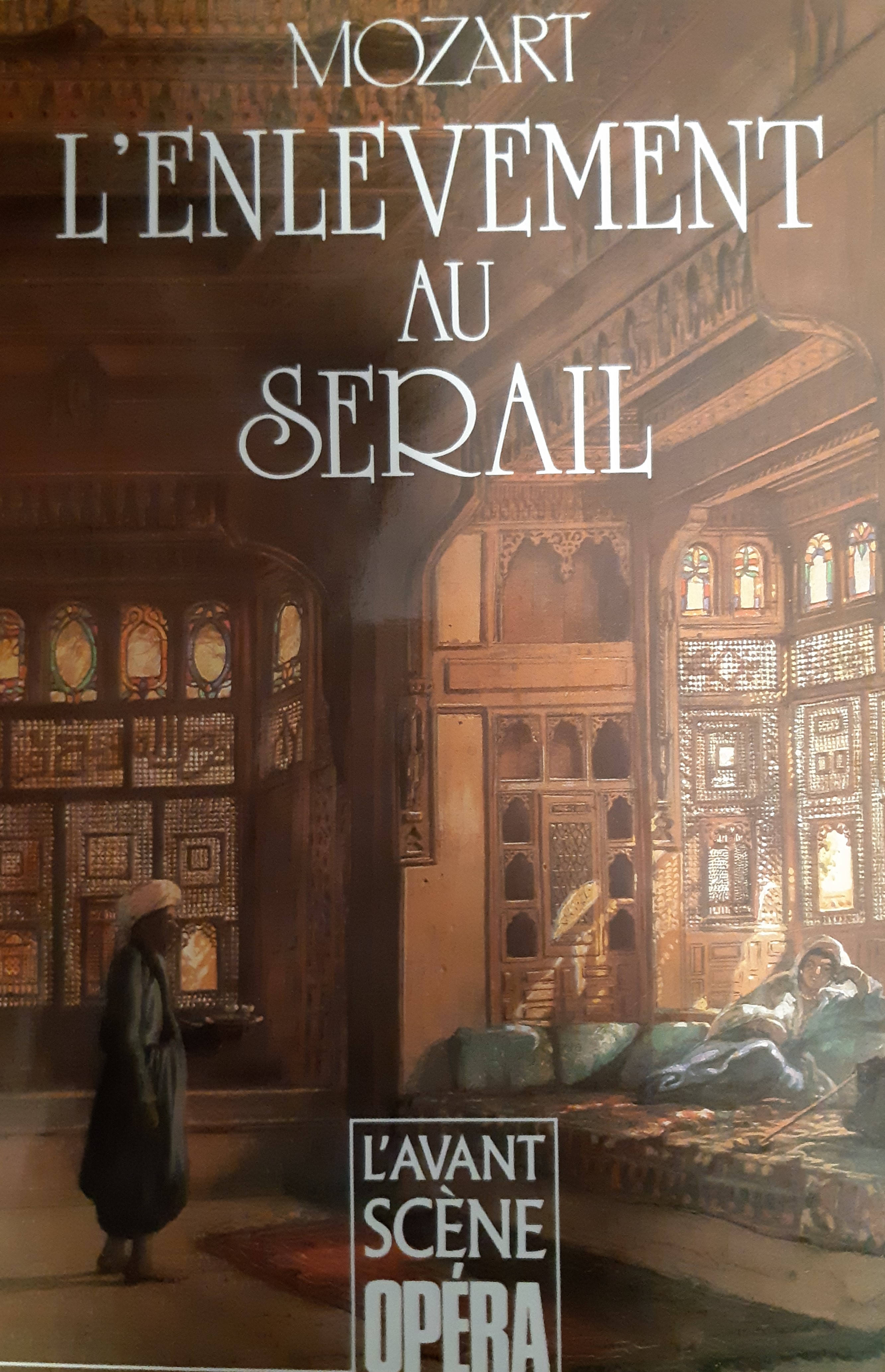 L'Avant-Scène Opéra n°59 Mozart L'enlèvement au sérail (Paperback)