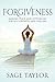 Forgiveness by Sage Taylor