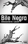Bile Negra (Em Portuguese do Brasil)