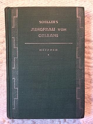 Die Jungfrau Von Orleans Von Friedrich Schiller Gratis Zusammenfassung
