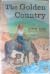 The Golden Country (Drovers...