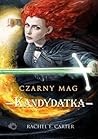Kandydatka by Rachel E. Carter Kandydatka by Rachel E. Carter