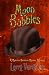 Moon Bubbles: A Maurice Bor...