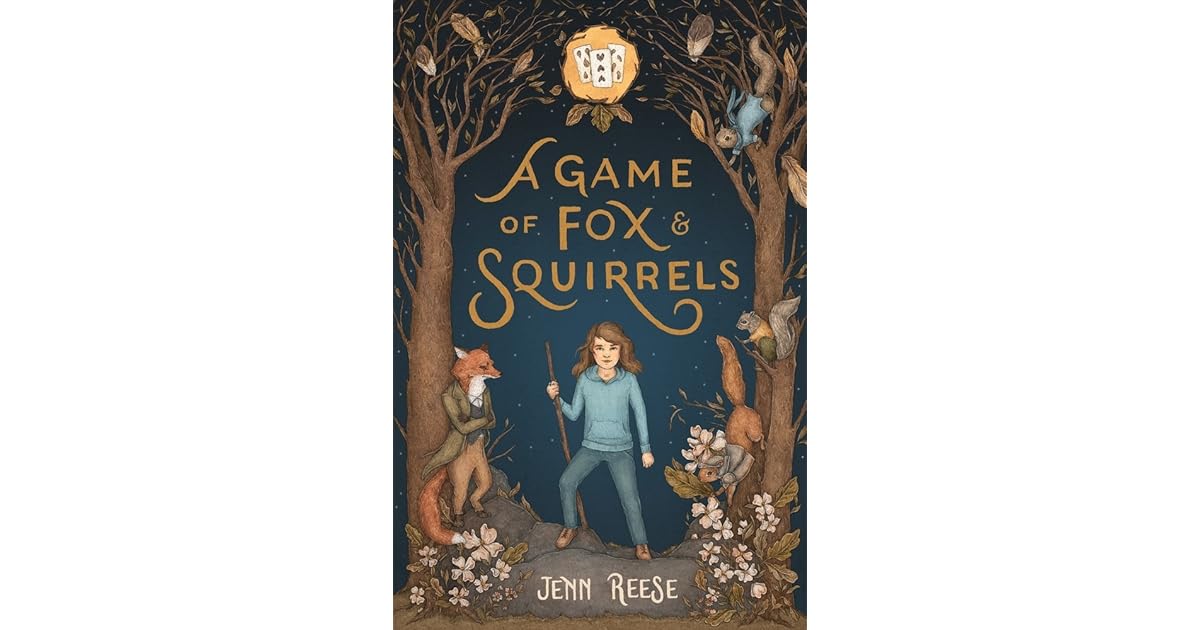 A Game Of Fox Squirrels By Jenn Reese