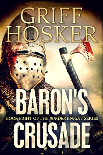 Baron's Crusade (Border Knight, #8)