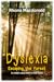 Dyslexia-Escaping The Forest by Rhona Macdonald