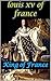 Louis XV of France: King of...