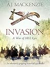 Invasion (War of 1812 #3)