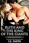Ruth and the King of the Giants (Seven Kingdoms Tale #5)
