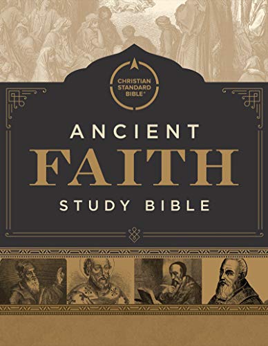 CSB Ancient Faith Study Bible (Kindle Edition)